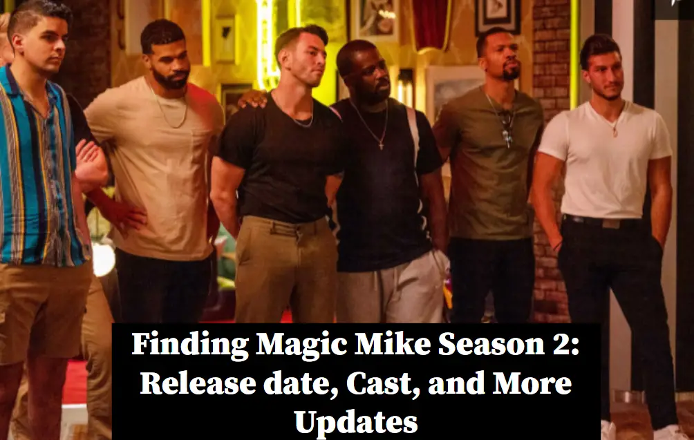 finding magic mike season 2