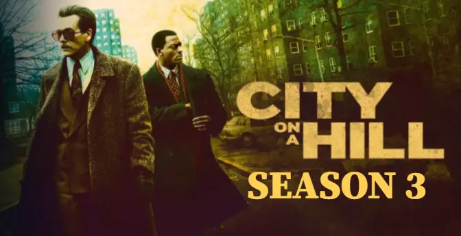 CITY ON HILL season 3