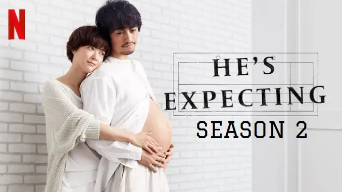 HE s expecting